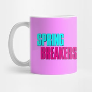 Spring Breakers (2012) Mug